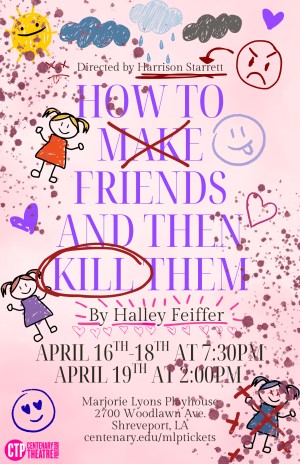 Poster for How to make friends then kill them. Pink poster with childlike doodles.